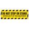 Signmission Do Not Stop Or Stand Within 20ft 18in Non-Slip Floor Marker, 16" x 16", FD-2-R-16-99852 FD-2-R-16-99852 - alternate 1